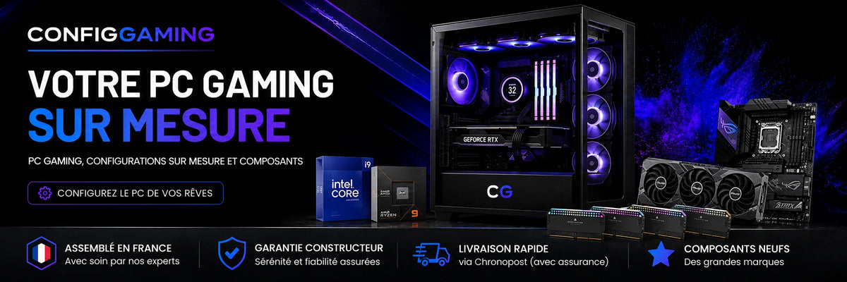 Configurer un PC Gaming sur mesure assemblé en France